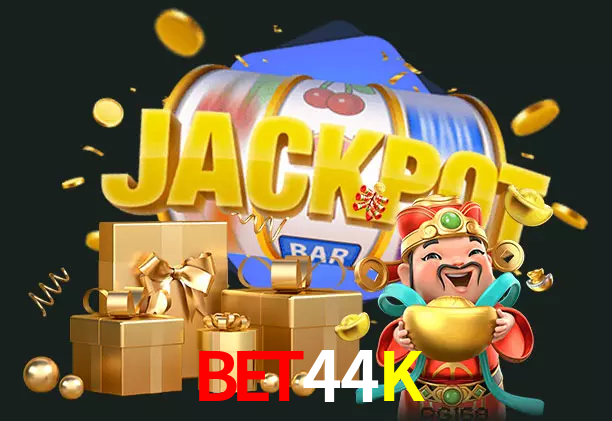 Bet44K bet